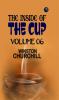 The Inside of the Cup   Volume 06