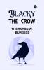 Blacky the Crow