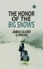 The Honor of the Big Snows