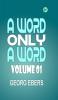 A Word Only a Word  Volume 01