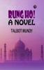 Rung Ho! A Novel