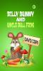 Billy Bunny and Uncle Bull Frog