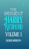 The Adventures of Harry Richmond Volume 1