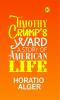 Timothy Crump's Ward: A Story of American Life