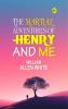 The Martial Adventures of Henry and Me