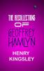 The Recollections of Geoffrey Hamlyn