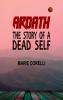 Ardath: The Story of a Dead Self
