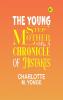The Young Step-Mother; Or A Chronicle of Mistakes