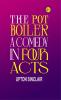 The Pot Boiler: A Comedy in Four Acts