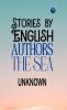 Stories by English Authors: The Sea