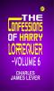 The Confessions of Harry Lorrequer  Volume 6