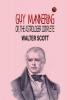 Guy Mannering; or The Astrologer Complete