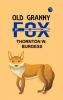 Old Granny Fox