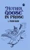 Mother Goose in Prose