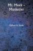 Mr. Meek - Musketier