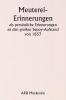 Meuterei-Erinnerungen  als persönliche Erinnerungen an den  großen Sepoy-Aufstand von 1857