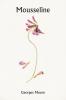 Mousseline