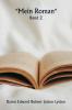 Mein Roman  Band 2