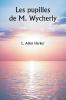Les pupilles de M. Wycherly