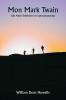Mon Mark Twain  (de Amis littéraires et connaissances)