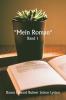 Mein Roman  Band 1