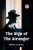 The Sign of the Stranger