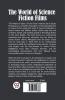 The World of Science Fiction Films