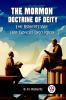 The Mormon Doctrine Of Deity The Roberts-Van Der Donckt Discussion