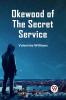 Okewood Of The Secret Service