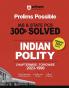 Arihant Prelims Possible IAS and State PCS Examinations 300+ Solved Chapterwise Topicwise (1990-2023) Indian Polity | 3500+ Questions With Explanations | PYQs Revision Bullets | Topical Mindmap | Errorfree 2024 Edition