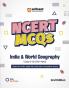 NCERT MCQs India & World Geography (Class 6-12) | 2nd Revised Edition | For UPSC and Other Competitive Exams | English Medium