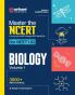 Master The Ncert For Neet Biology - Vol.1