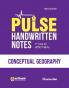 Arihant PULSE CONCEPTUAL GEOGRAPHY Coloured Handwritten Notes | 1st Time For UPSC Prelims with Concepts facts Analysis Maps Images Flow Charts and Time Saving Notes