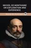 Michel de Montaigne on Exploration and Experience (Grapevine edition)