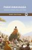 Parayanavagga (From Sutta Pitaka): Seeking the Highest Dhamma Refuge (From Bodhi Path Press)
