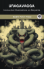 Uragavagga (From Sutta Pitaka): Instructive Illustrations on Serpents (From Bodhi Path Press)
