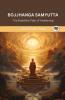 Bojjhanga Samyutta (From Samyutta Nikaya): The Buddhist Path of Awakening (From Bodhi Path Press)