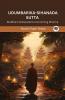 UdumbarikaSihanada Sutta (From Digha Nikaya): Buddha’s Declarations Concerning Dharma (From Bodhi Path Press)