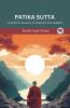 Patika Sutta (From Digha Nikaya): Buddha’s Answers to Sceptics and Seekers (From Bodhi Path Press)