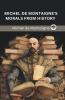 Michel de Montaigne's Morals from History (Grapevine edition)