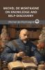 Michel de Montaigne on Knowledge and Self-Discovery (Grapevine edition)