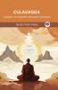 Culavagga (From Sutta Pitaka): Chapters on Buddhist Monastic Discipline (From Bodhi Path Press)