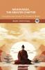 Mahavagga The Greater Chapter (From Sutta Pitaka): Discipline and Conduct for Buddhist Monks (From Bodhi Path Press)