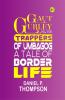 Gaut Gurley; Or the Trappers of Umbagog: A Tale of Border Life