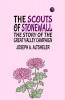 The Scouts of Stonewall: The Story of the Great Valley Campaign