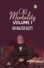 Old Mortality Volume 1.