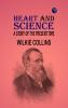 Heart and Science: A Story of the Present Time