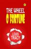 The Wheel O' Fortune