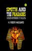 Smith and the Pharaohs and other Tales