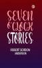Seven O'Clock Stories